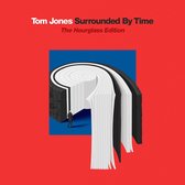 Tom Jones - Surrounded By Time (2 CD) (Deluxe Edition)