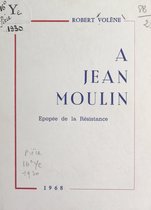 À Jean Moulin