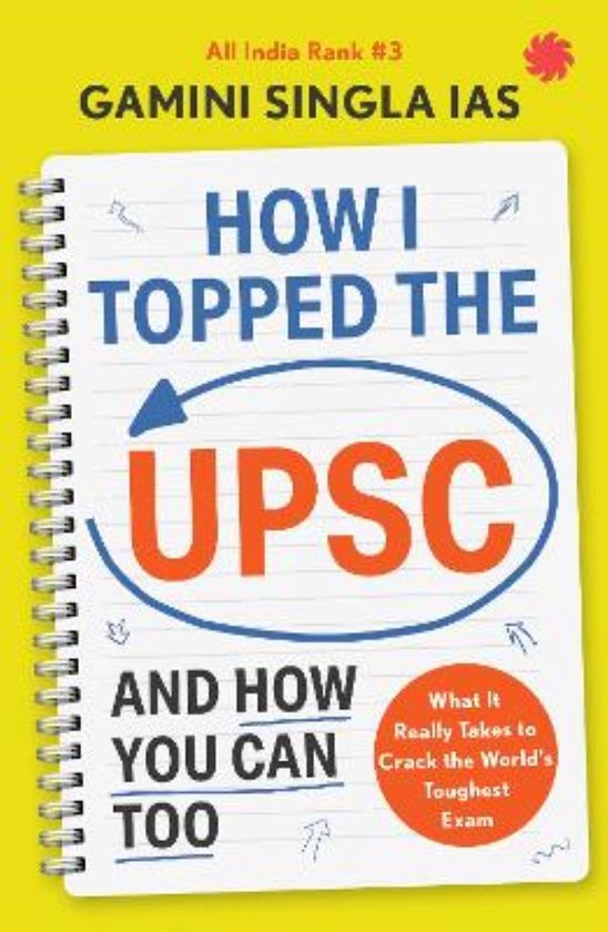 How I Topped the UPSC and How You Can Too - cover