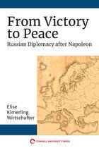 NIU Series in Slavic, East European, and Eurasian Studies- From Victory to Peace
