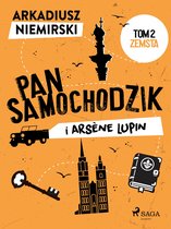 Pan Samochodzik - Pan Samochodzik i Arsène Lupin Tom 2 - Zemsta