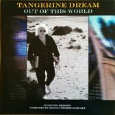 Tangerine Dream - Out Of This World (CD)