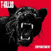 T-Killas - Empowerment (LP)