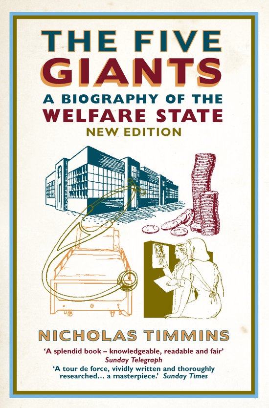 Five Giants Biography Of Welfare State - cover