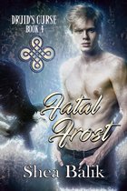 Druid's Curse 4 - Fatal Frost
