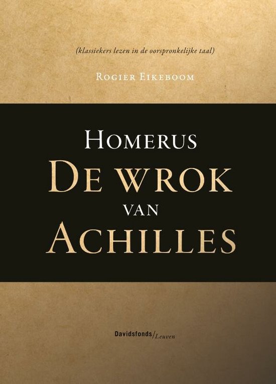 Boek: Homerus De Wrok Van Achilles