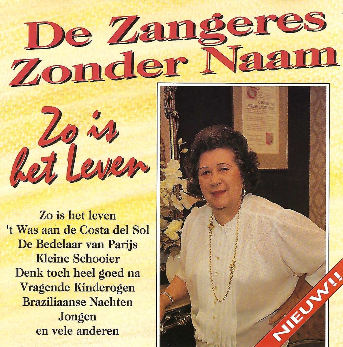 Zangeres Zonder Naam - Zo Is Het Leven