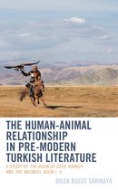 Ecocritical Theory and Practice-The Human-Animal Relationship in Pre-Modern Turkish Literature