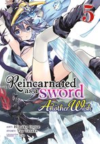 Reincarnated as a Sword: Another Wish (Manga)- Reincarnated as a Sword: Another Wish (Manga) Vol. 5