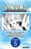 Noble Reincarnation ~Born Blessed, So I'll Obtain Ultimate Power~ Chapter Serials 5 - Noble Reincarnation -Born Blessed, So I’ll Obtain Ultimate Power- #005
