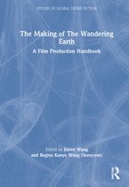Studies in Global Genre Fiction-The Making of The Wandering Earth