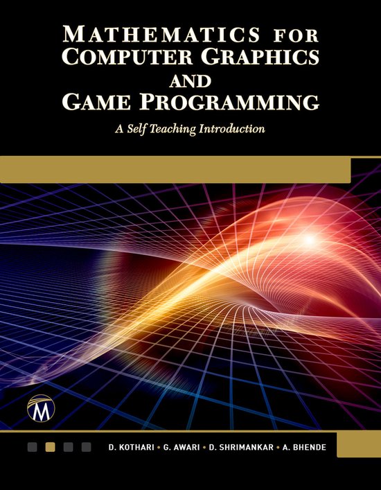 Mathematics for Computer Graphics and Game Programming - cover