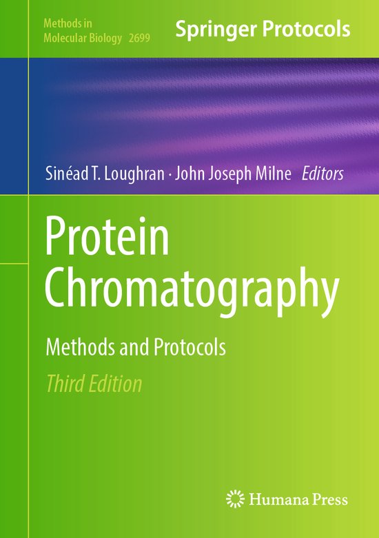 Methods in Molecular Biology Protein Chromatography 9781071633618