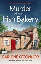 An Irish Village Mystery 9 - Murder at an Irish Bakery