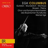 Chor Und Symphonieorchester Des Bayerischen Rundfunk - Egk: Columbus (2 CD)
