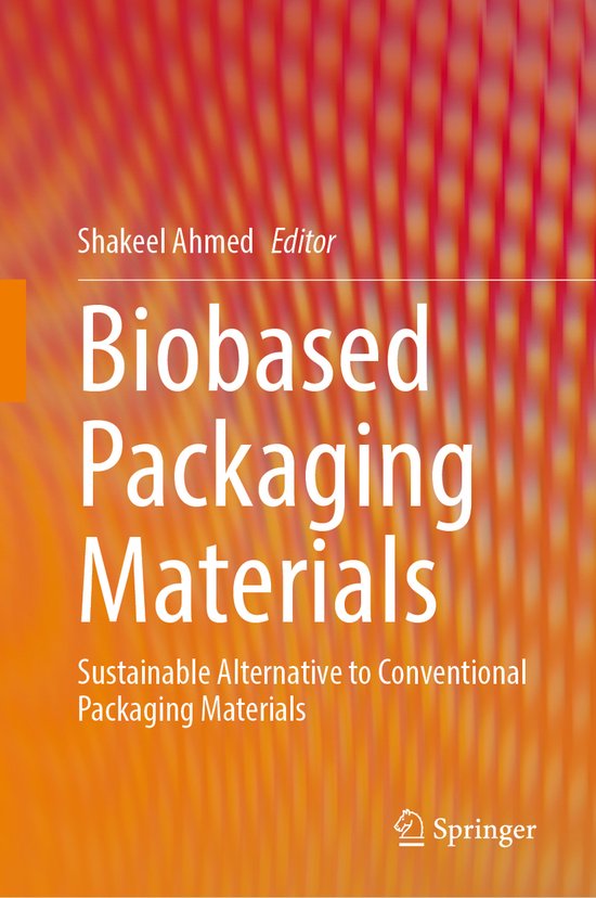 Biobased Packaging Materials 9789819960491 Boeken