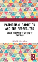 Patriotism, Partition and the Persecuted