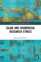 Biomedical Law and Ethics Library- Islam and Biomedical Research Ethics