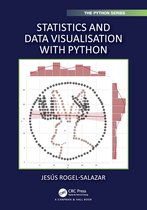 Chapman & Hall/CRC The Python Series- Statistics and Data Visualisation with Python