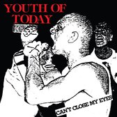 Youth Of Today - Can't Close My Eyes (LP)