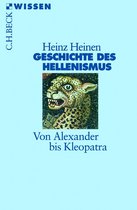 Beck'sche Reihe 2309 - Geschichte des Hellenismus