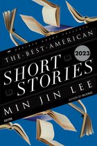 Best American-The Best American Short Stories 2023