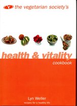 Vegetarian Society's Health & Vitality Cookbook