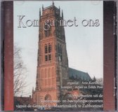 Kom ga met ons - Hoogtepunten uit de koninginne- en bevrijdingsconcerten vanuit de Grote of St. Maartenskerk te Zaltbommel - Arie Kortleven bespeelt het orgel