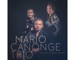 Mario Canonge, Michel Alibo & Arnaud Dolmen - Mario Canonge Trio (CD)