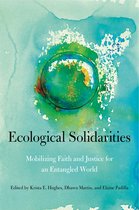 World Christianity- Ecological Solidarities