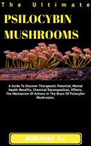 The Ultimate Psilocybin Mushroom