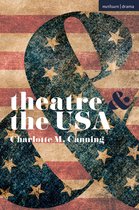 Theatre And- Theatre and the USA