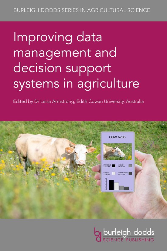 Improving data management and decision support systems in agriculture
