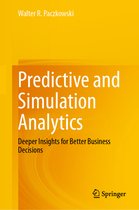 Predictive and Simulation Analytics