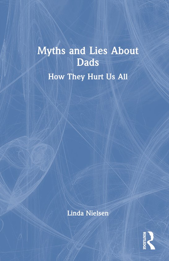 Myths and Lies about Dads - cover