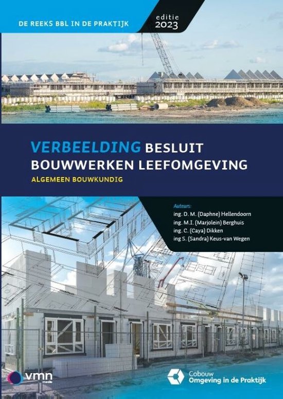 Reeks bouwbesluit praktijk - Verbeelding Besluit bouwwerken  ... - cover