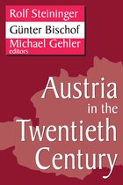 Studies in Austrian and Central European History and Culture- Austria in the Twentieth Century
