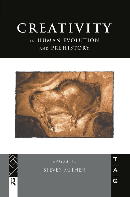 Creativity in Human Evolution and Prehistory - cover