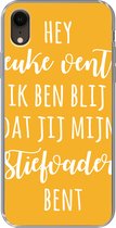 Geschikt voor iPhone XR hoesje - Stiefvader - Spreuken - Blij dat jij mijn stiefvader bent - Quotes - Siliconen Telefoonhoesje