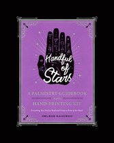 Handful of Stars A Palmistry Guidebook and HandPrinting Kit