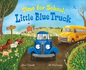 Little Blue Truck- Time for School, Little Blue Truck