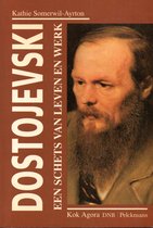 Dostojevski schets leven werk