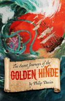 The Secret Journeys of the Golden Hinde