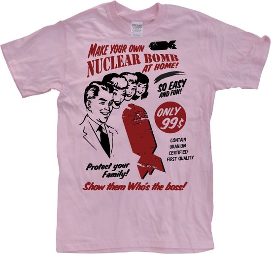 Make Your Own Nuclear Bomb - X-Large - Pink