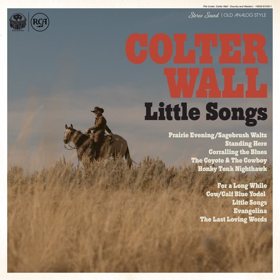 Little Songs - Colter Wall