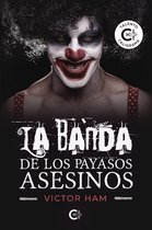 La banda de los payasos asesinos