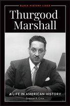 Black History Lives - Thurgood Marshall