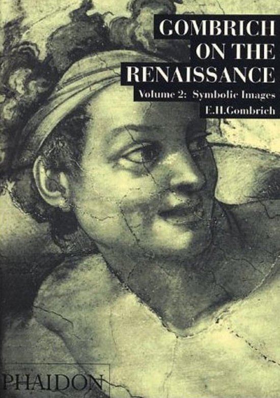 Boekomslag met een schilderij van een gezicht, met de titel 'Gombrich On The Renaissance Volume 2: Symbolic Images'.
