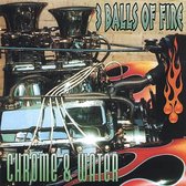 3 Balls Of Fire - Chrome & Water (CD)