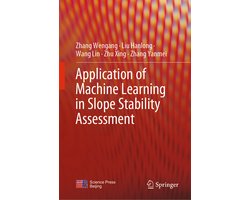 Application of Machine Learning in Slope Stability Assessment